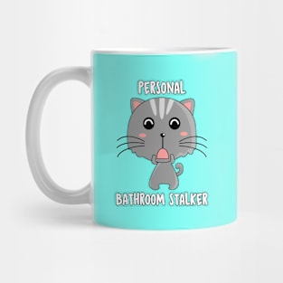 Cat Personal Bathroom Stalker Mug